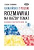 UKRAIŃSKI-POLSKI. Rozmawiaj na każdy temat 1 z nagraniami MP3 w języku polskim